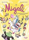 MIGALI 5. AVALANCHA DE ANIMALES FANTÁSTICOS (COMIC)