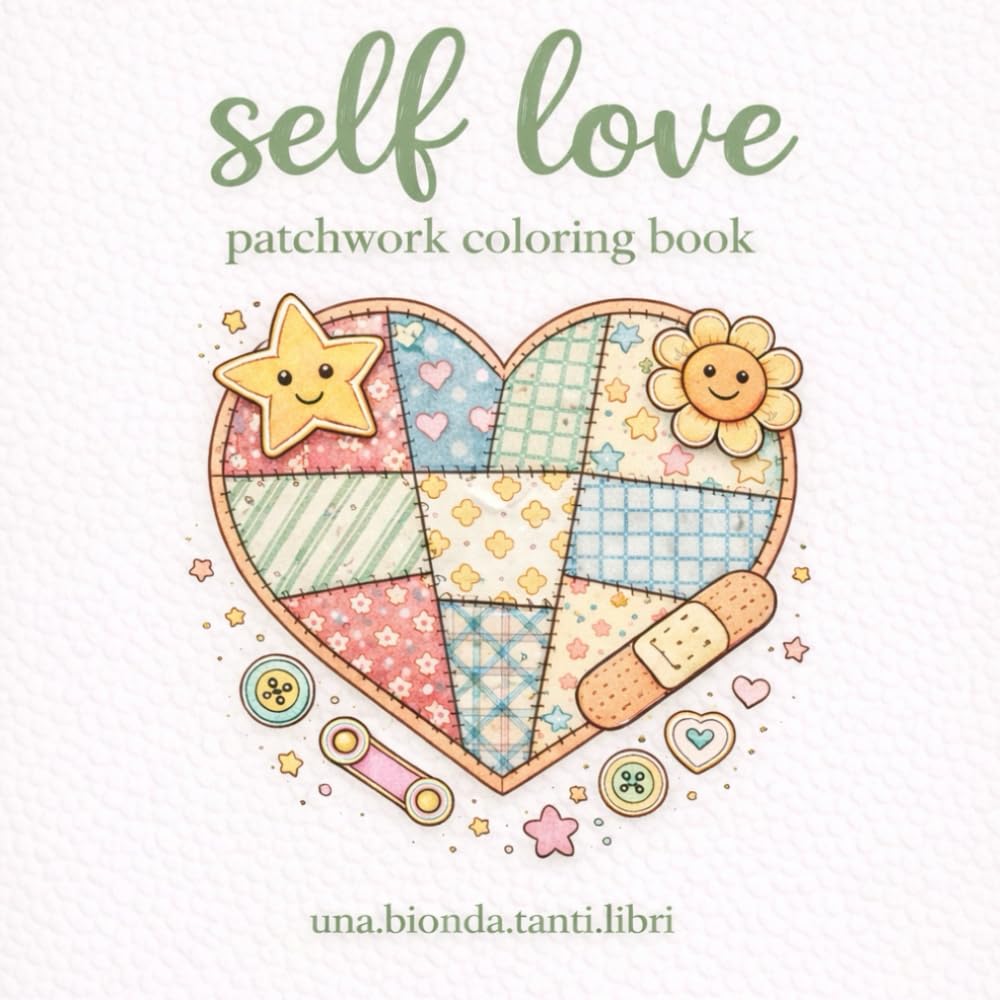 self love: patchwork coloring book