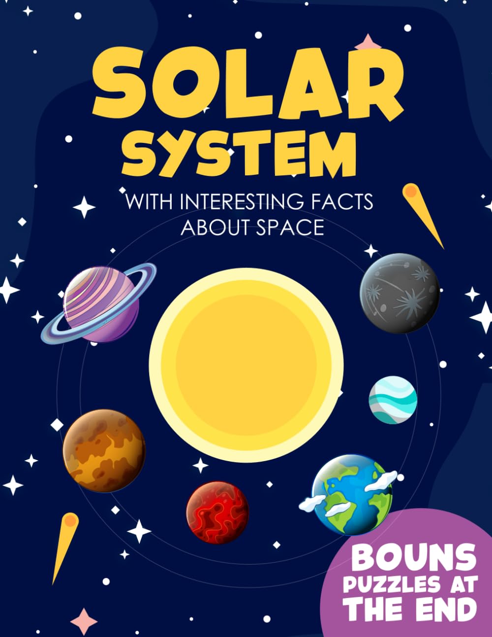 Solar System Coloring Book: 60 Pages Solar System Coloring Book - Fun Puzzles & Fascinating Facts