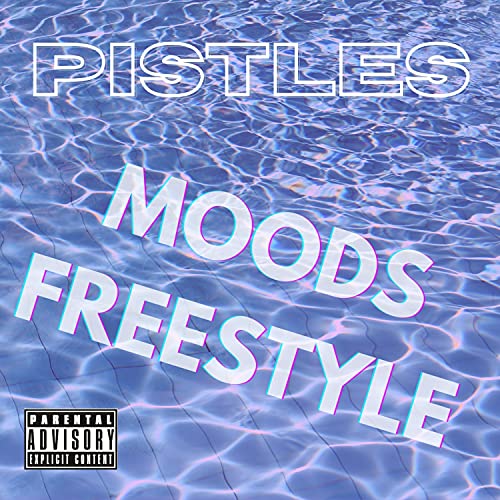  Moods freestyle (Freestyle) [Explicit]