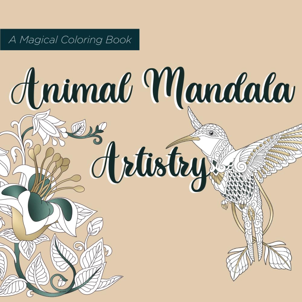 Animal Mandala Artistry: A Magical Coloring Book