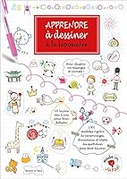 Apprendre à dessiner à la japonaise 2295006333 Book Cover