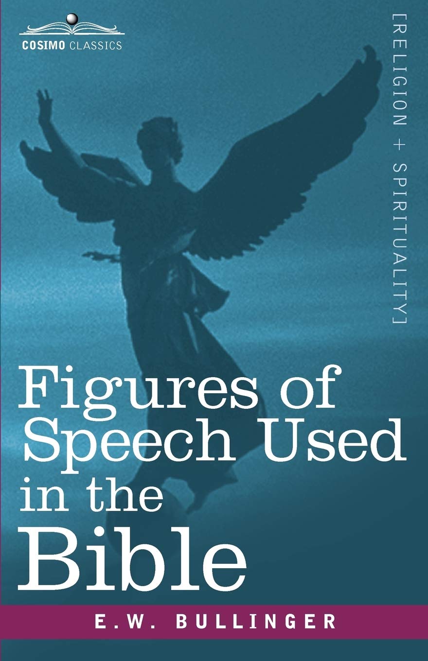 Buy Figures of Speech Used in the Bible — BookShops.in