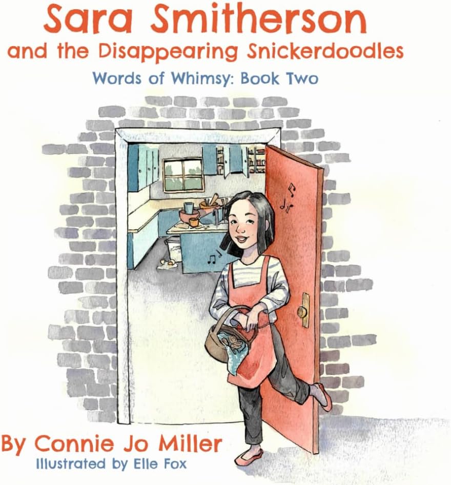 Sara Smitherson and the Disappearing Snickerdoodles