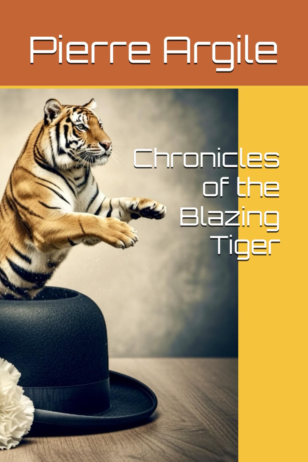 Chronicles of the Blazing Tiger