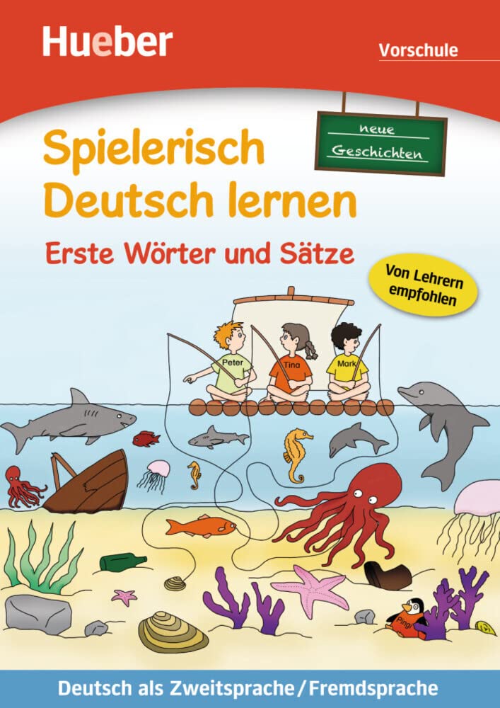 Spielerisch Deutsch lernen: Vorschule - Neue Geschichten - Erste Worter und S (Spielerisch DT. Lern)
