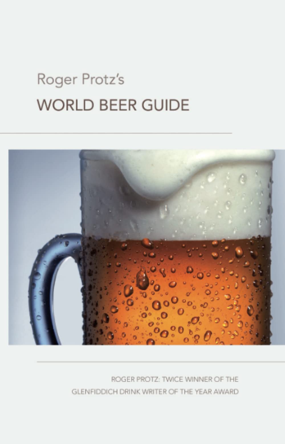 Roger Protz's World Beer Guide-Roger Protz