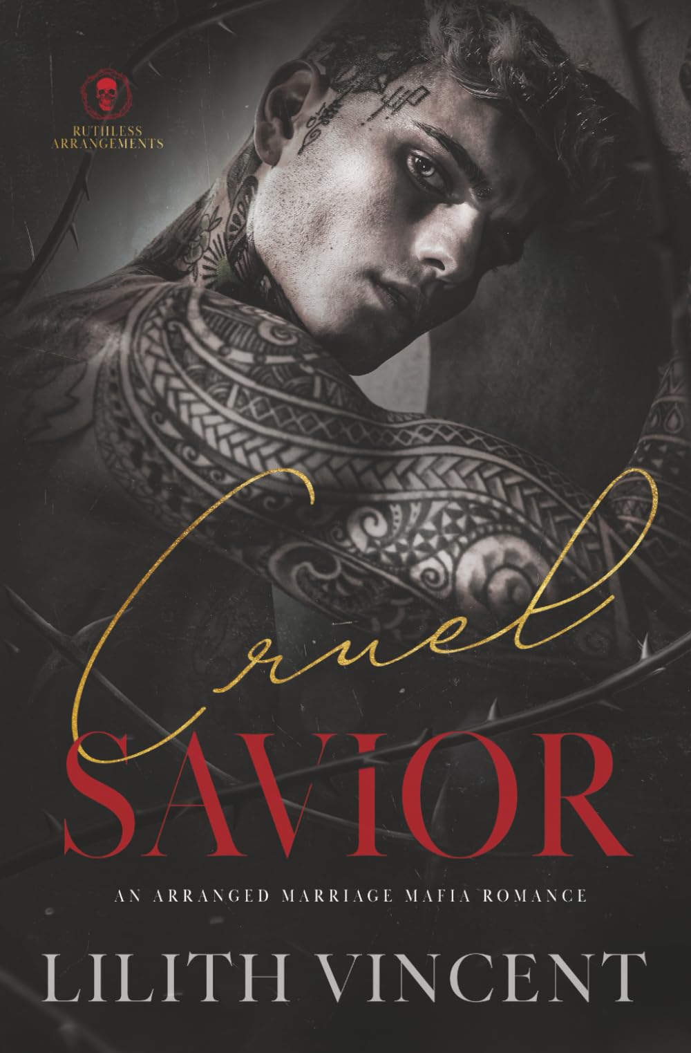 Cruel Savior: An Arranged Marriage Mafia Romance (Ruthless Arrangements)