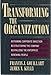 Transforming the Organization