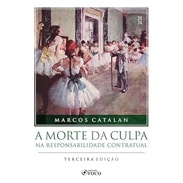 Capa do livro A Morte da Culpa na Responsabilidade Contratual - 3ª ED - 2024
