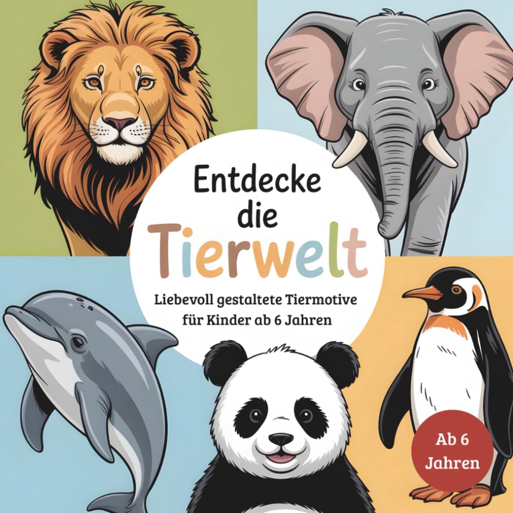 Entdecke die Tierwelt – liebevoll gestaltet Tiermotive für Kinder ab 6