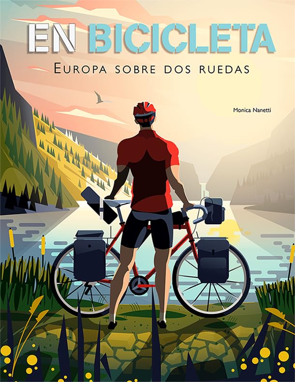 En bicicleta: Europa sobre dos ruedas (SIN COLECCION)