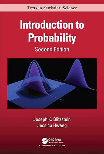 Introduction to Probability, Second Edition (Chapman &amp; Hall/CRC Texts in Statistical Science)