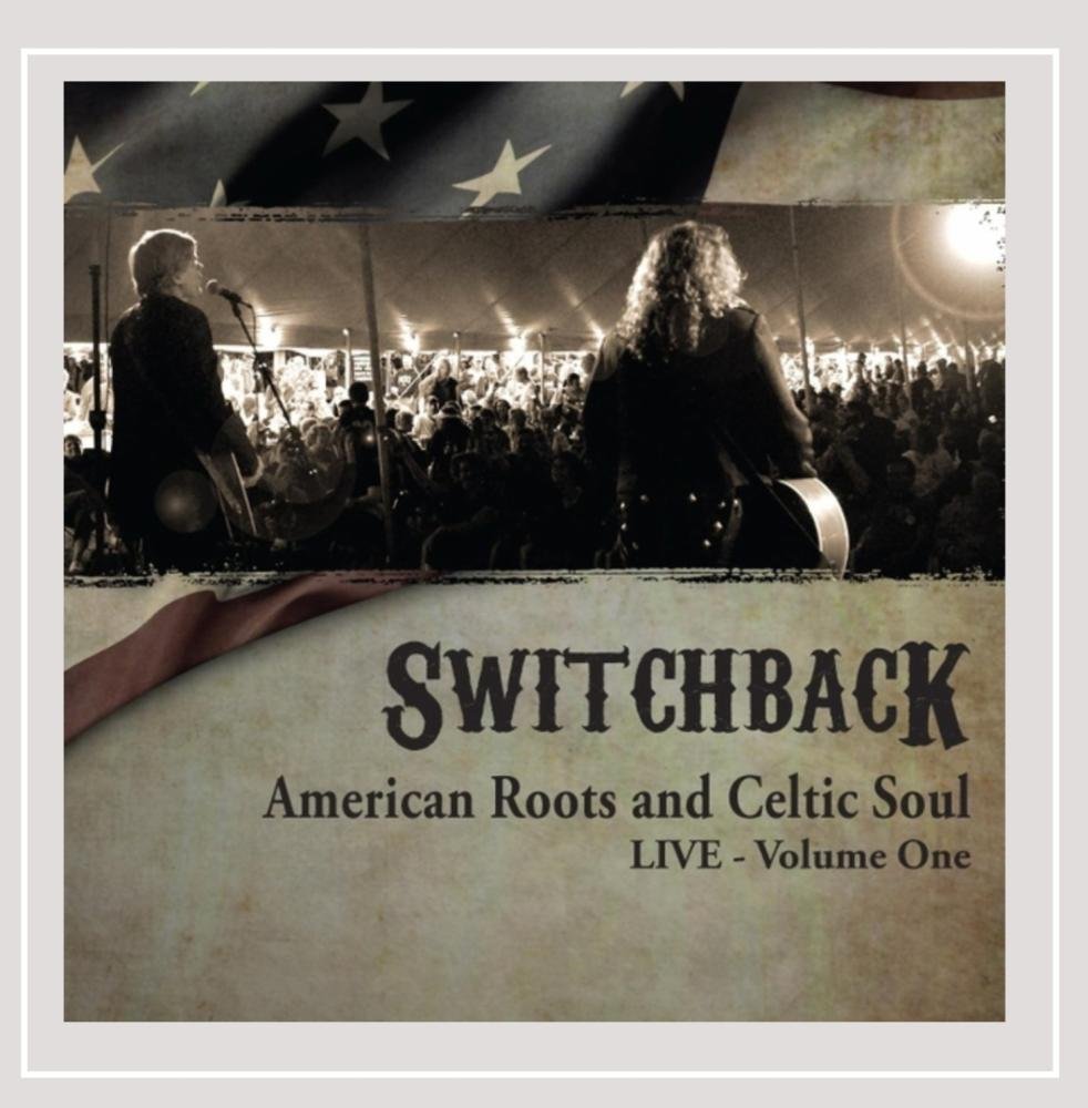American Roots & Celtic Soul Live One