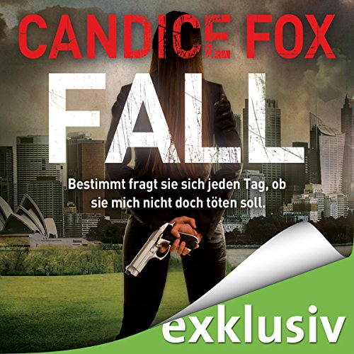 Fall (Hades-Trilogie 3) Hörbuch von Candice Fox Fall (Hades-Trilogie 3) Hörbuch von Candice Fox