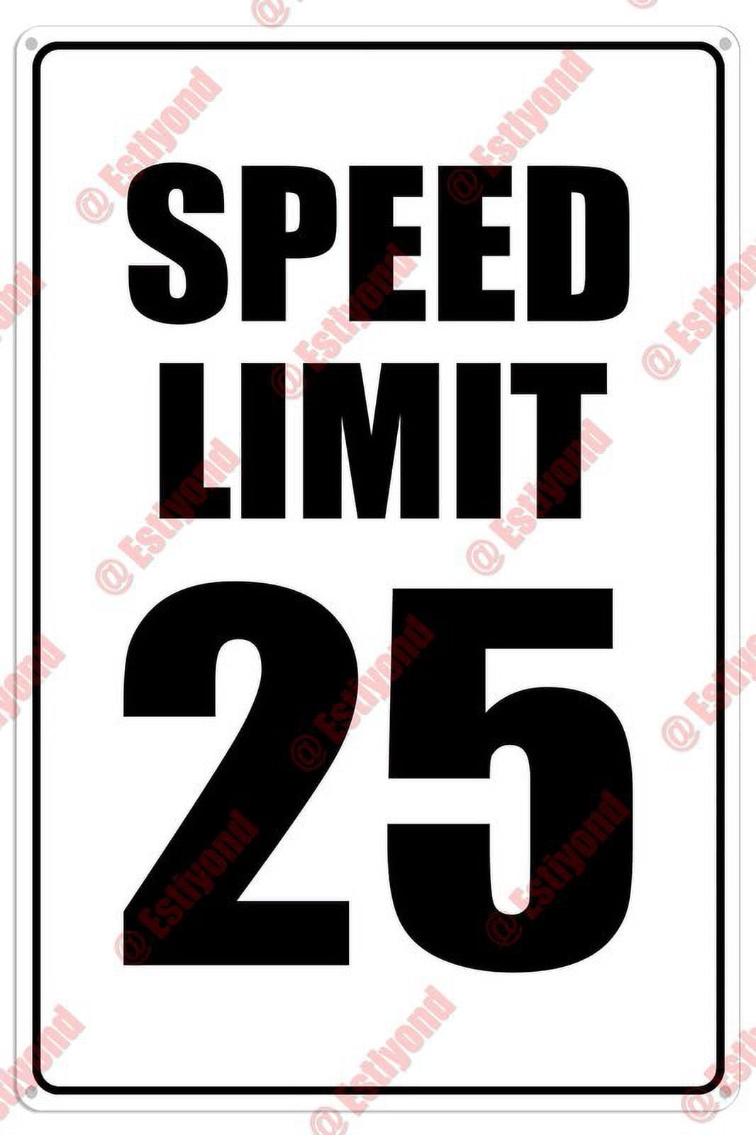 Speed Limit 25 Mph - Slow Caution Traffic Road Highway Aluminum Metal Sign 8"x12" For Property Managers, Road Staff - Residential/Highway Areas