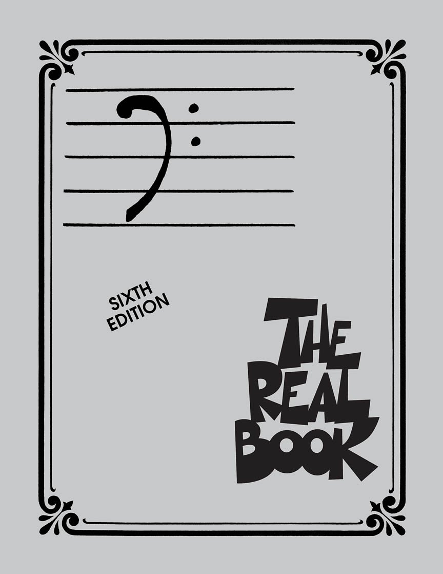 The Real Book: Volume I Sixth Edition | Bass Clef Sheet Music Songbook for Trombone Tuba Bassoon Cello and More | 400 Jazz Standards Fake Book for Students Teachers and Professional Musicians
