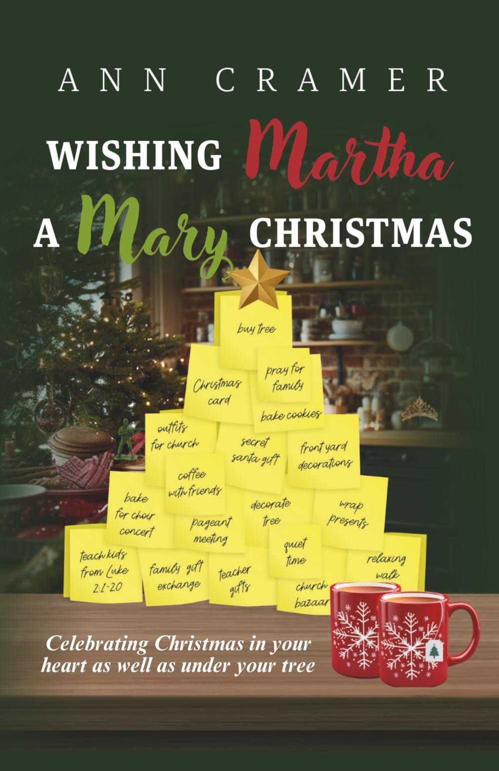 Wishing Martha a Mary Christmas: Celebrating Christmas in your heart as well as under your tree