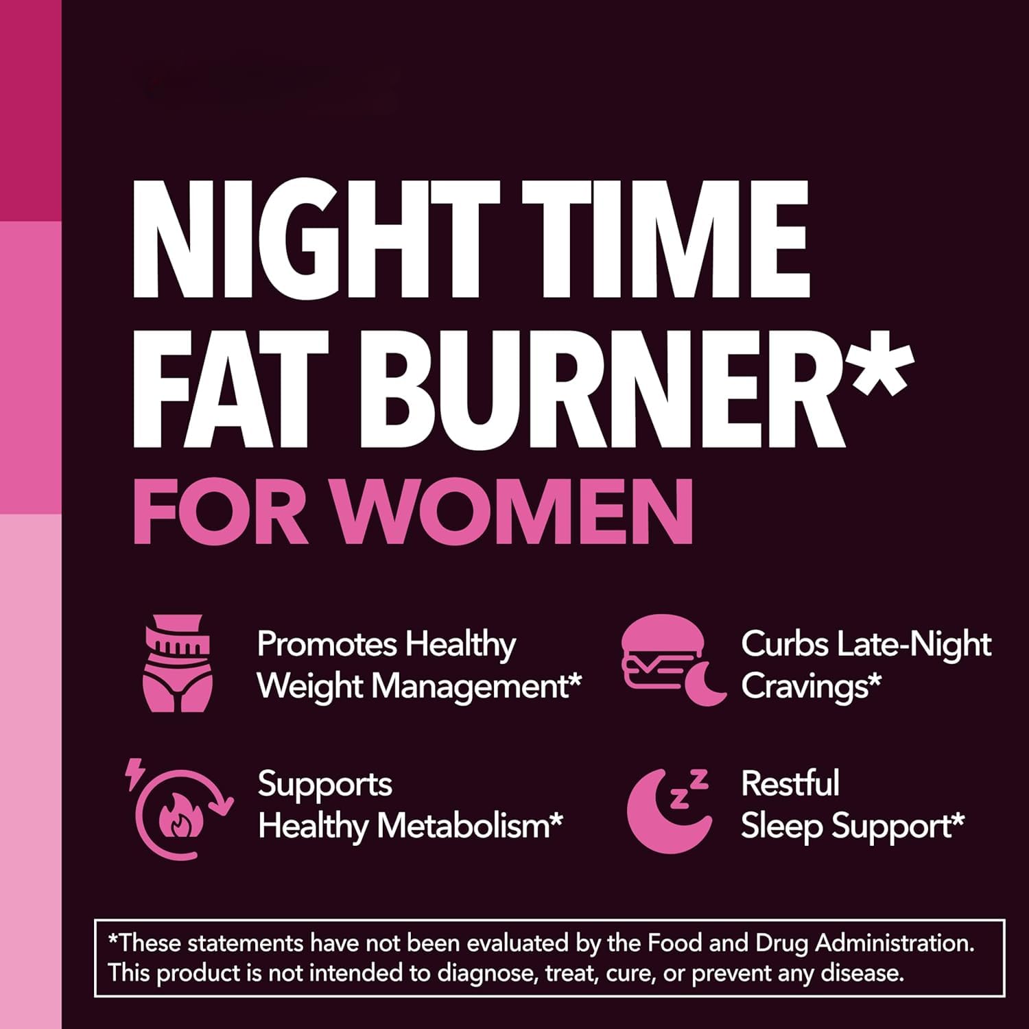 Brûleur de graisse nocturne pour femme – Coupe-faim pour la perte de poids