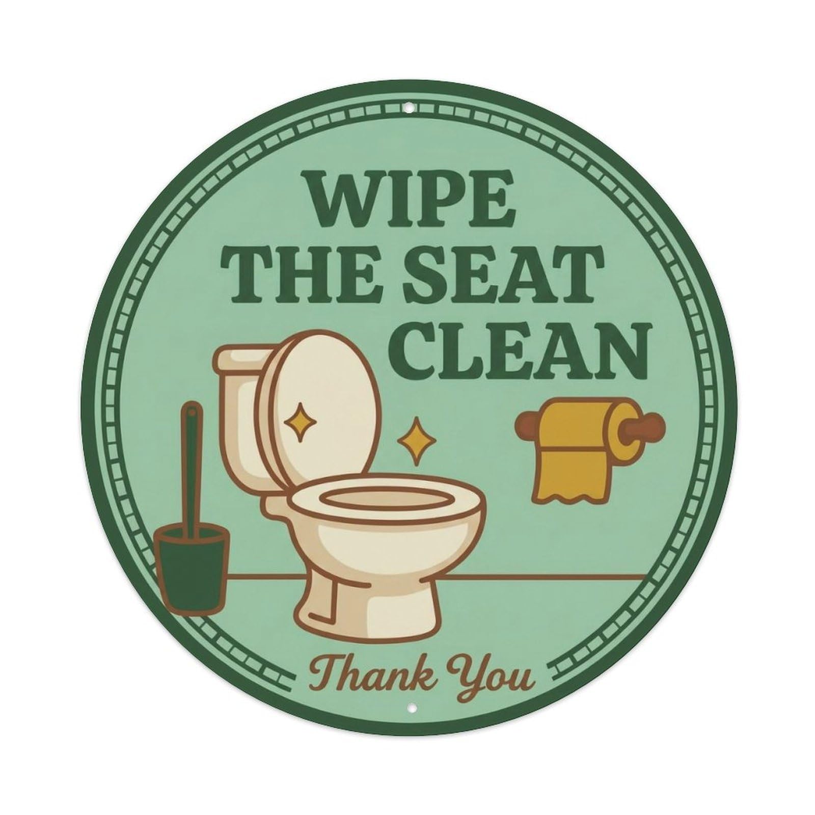 Toilet Clean Bathroom Reminder Wipe The Seat Clean Metal Tin Sign