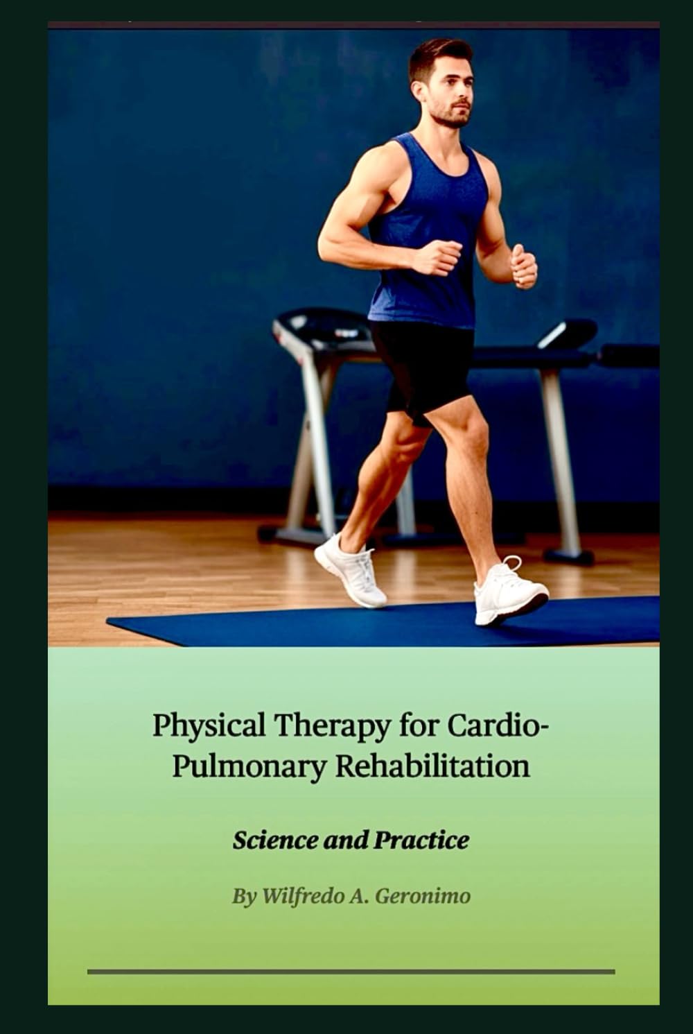 Physical Therapy for Cardio-Pulmonary Rehabilitation: Science and Practice