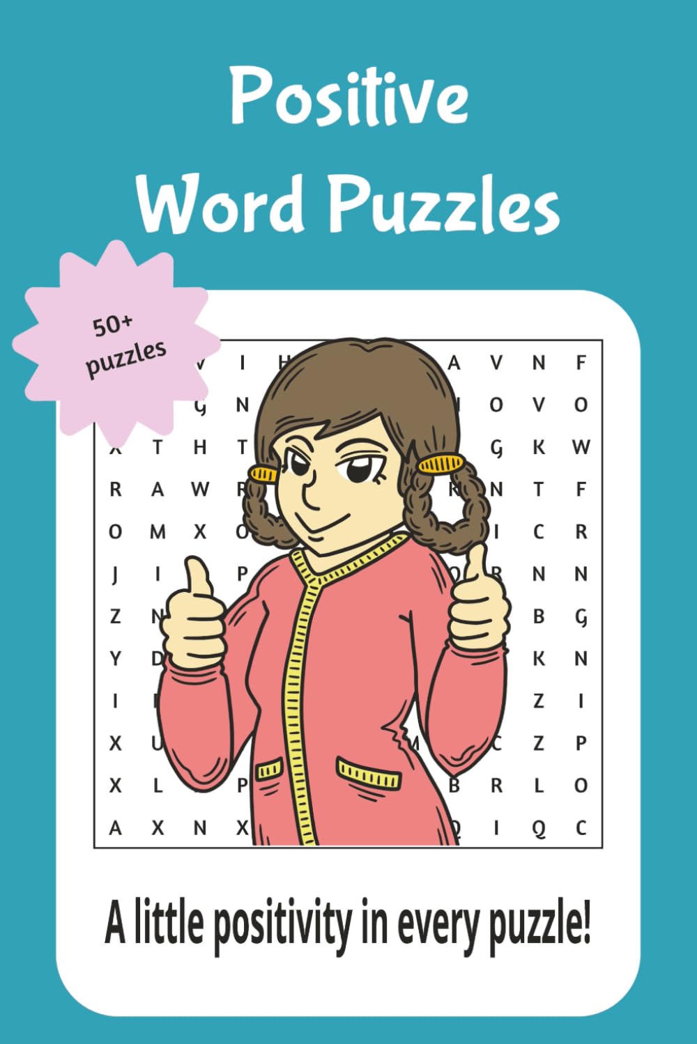 positive word puzzles: A little positivity in every puzzle