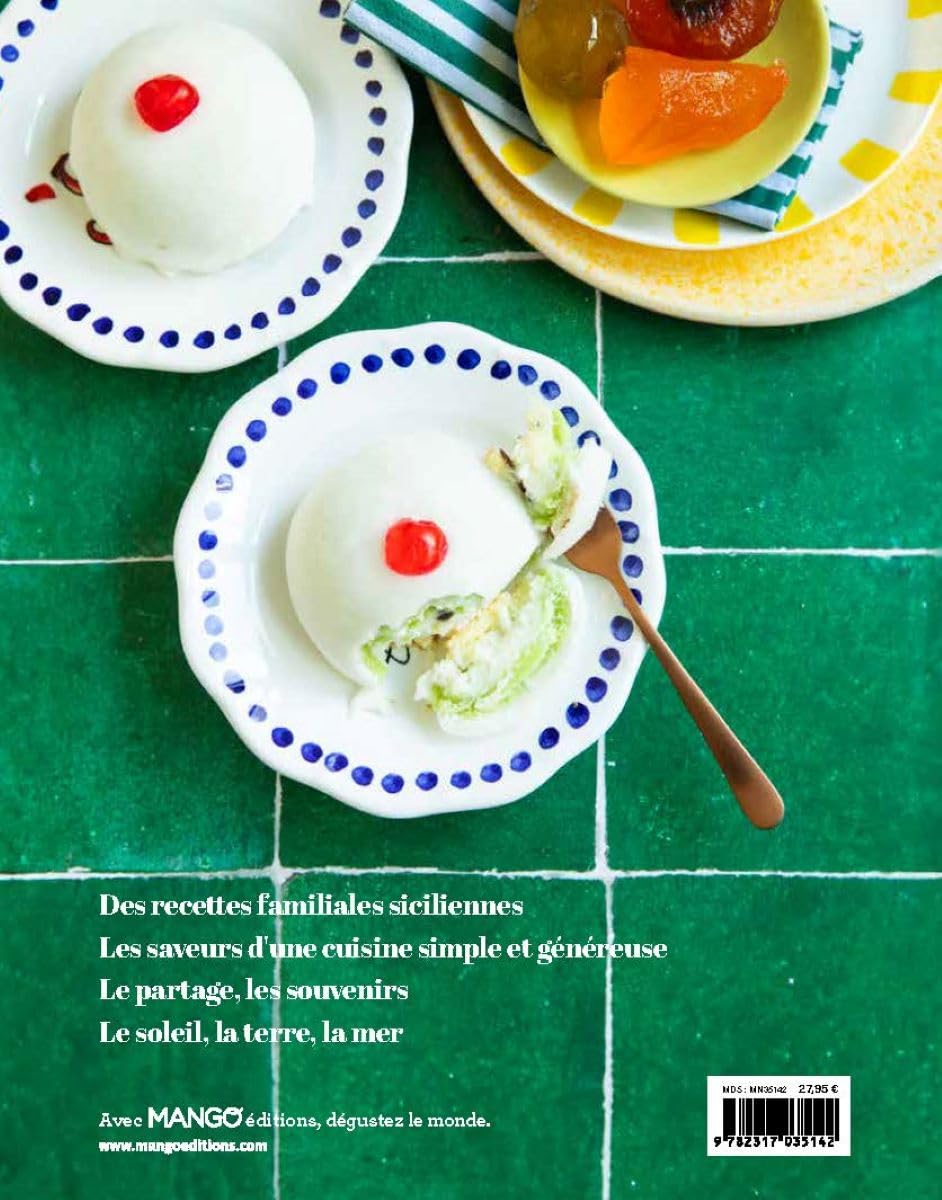 Sicile: Recettes familiales et souvenirs
