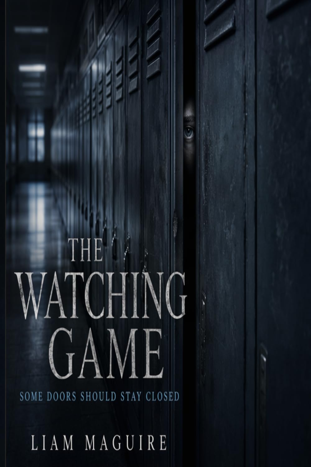 The Watching Game: Some doors should stay closed