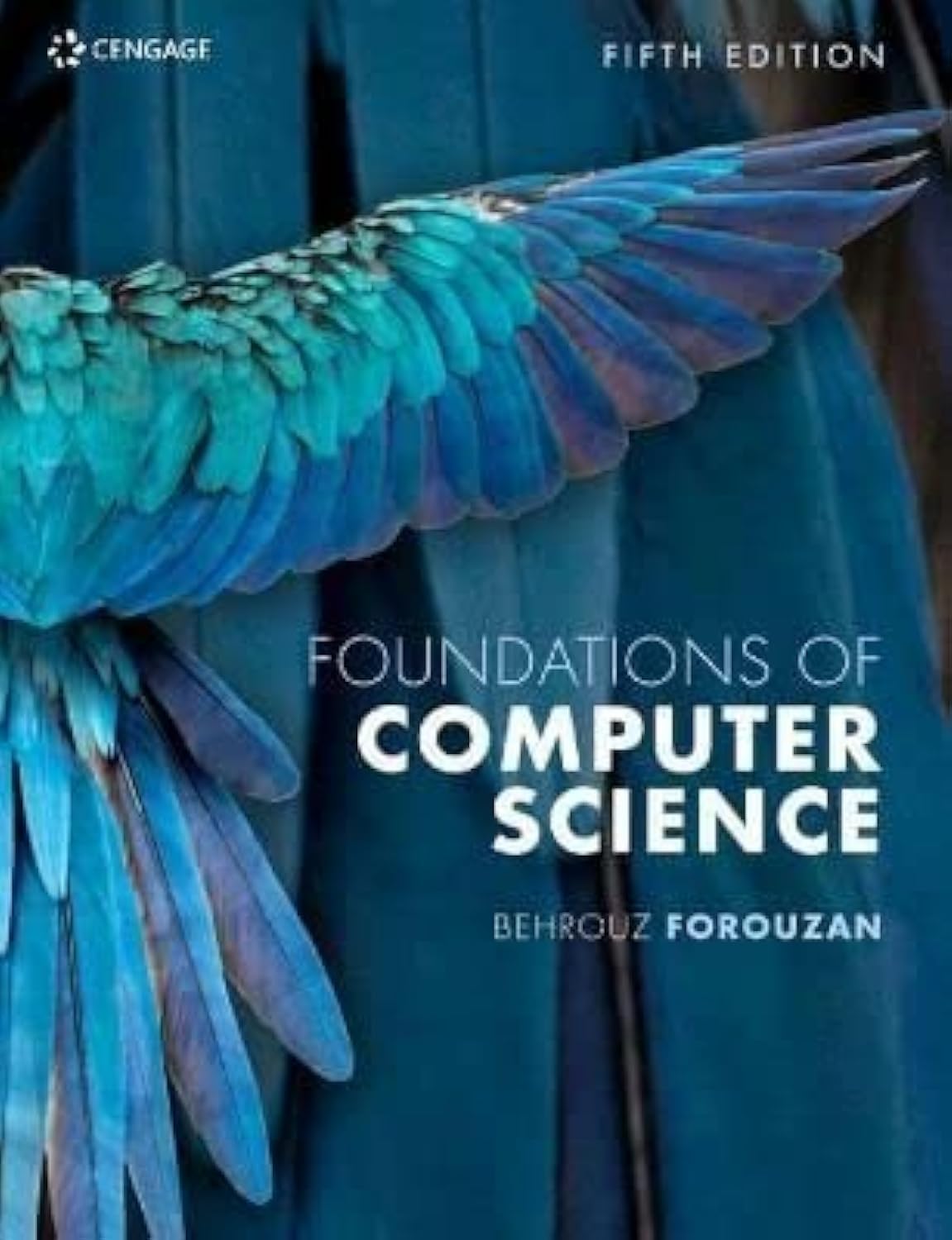 Foundations of Computer Science by Behrouz Forouzan - 9781473787322