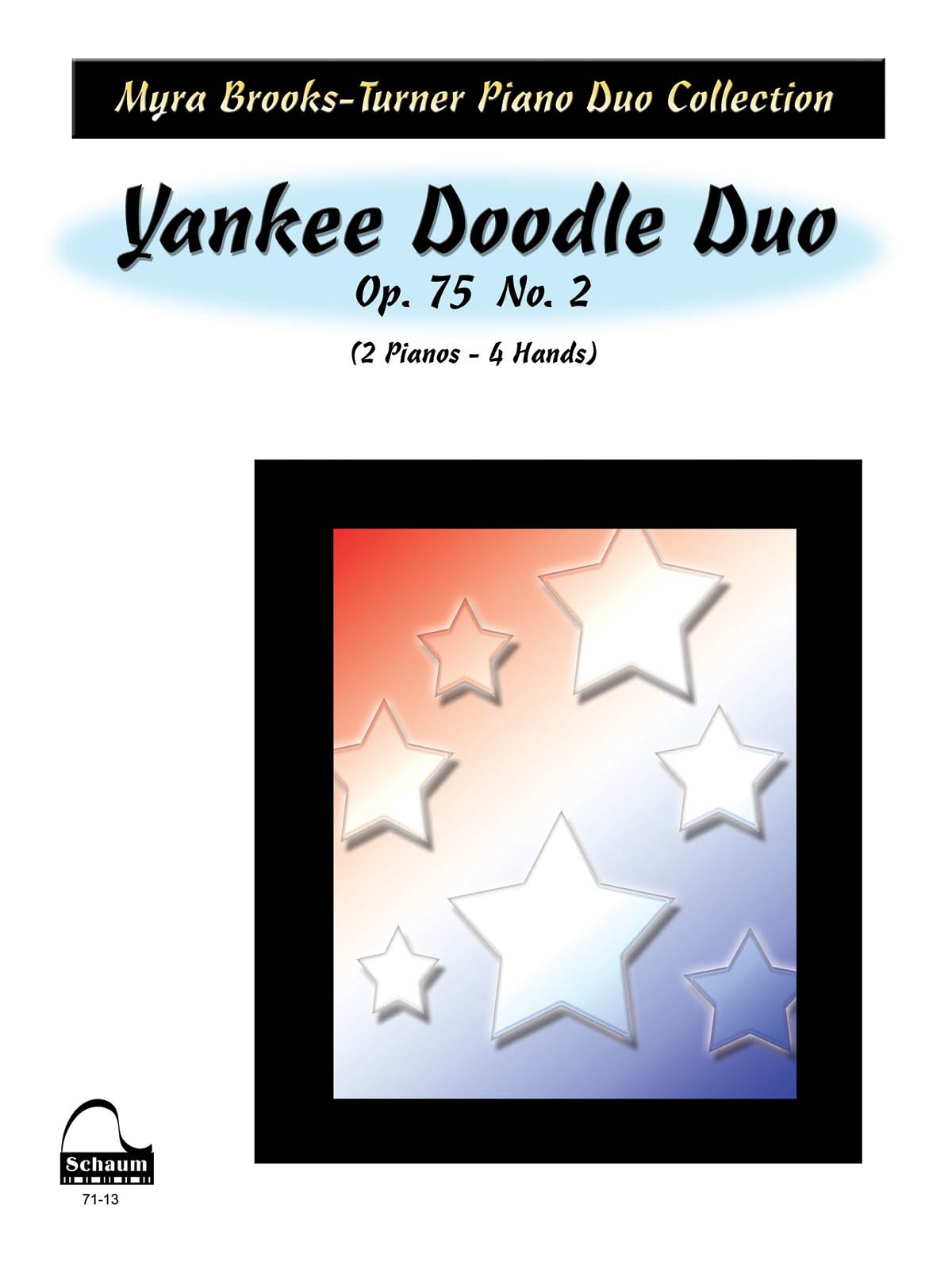 Yankee Doodle Duo (Schaum Publications: Myra Brooks-turner Piano Duet Collection)