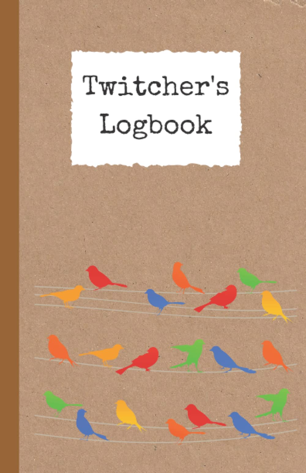 Twitcher's Logbook | Birdwatching Notebook: Beautiful bird watching log book with space for notes and drawings. Perfect as a gift for bird watchers.