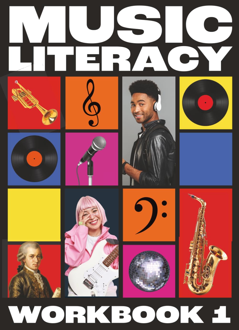 Music Literacy Workbook 1