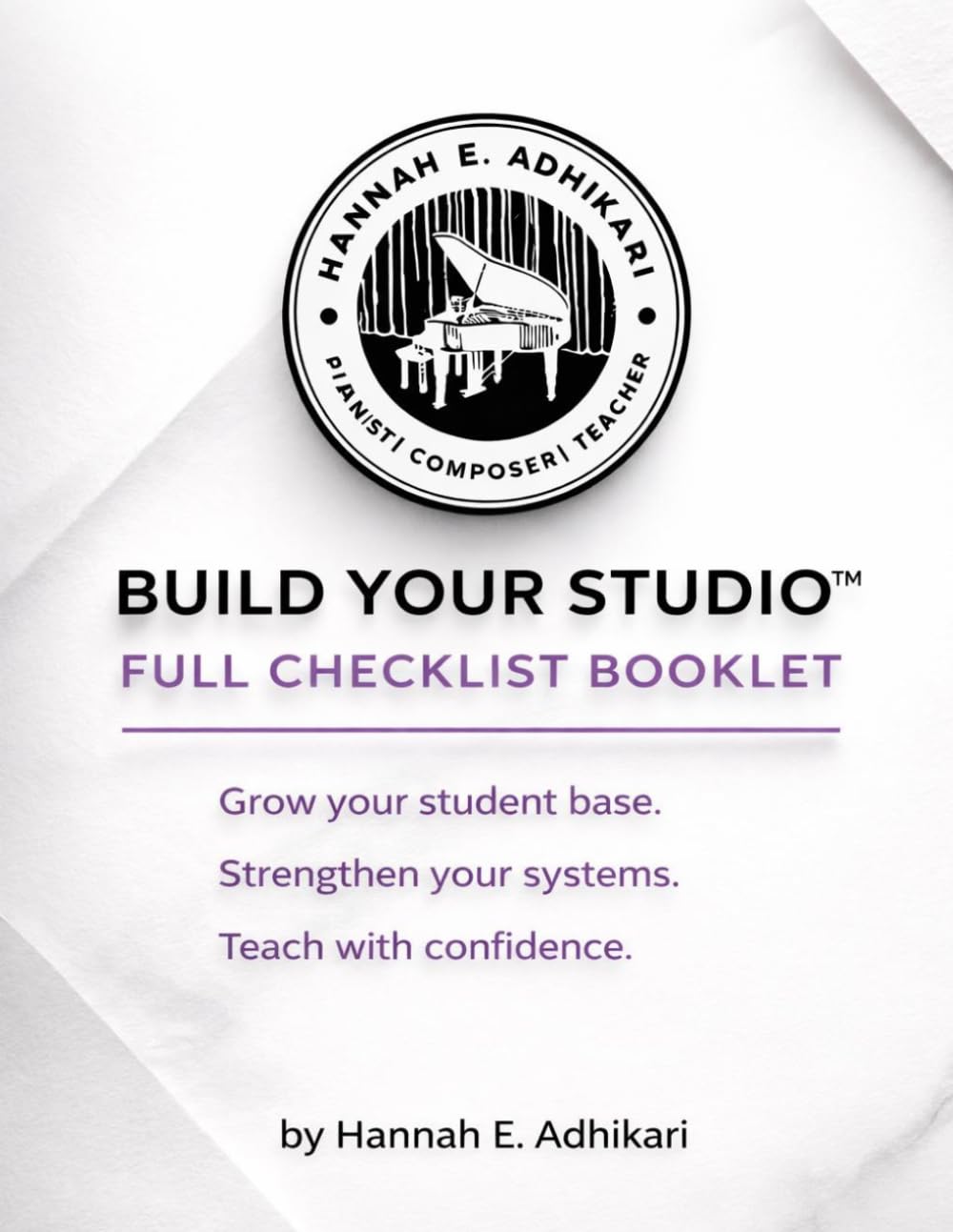 The How to Build Your Studio™ Full Checklist Booklet: Music Teacher Growth Guide