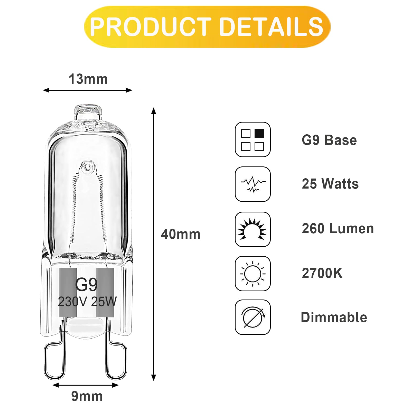 2 Ampoules Halogènes G9 EASYIVY 25W 300°C | Pour Four AEG, Bosch, Neff - Dimmable, 2700K