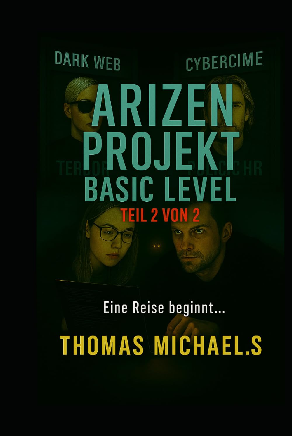 Ǣrizen Project: Basic Level: Eine Reise Beginnt... Teil 2 von 2