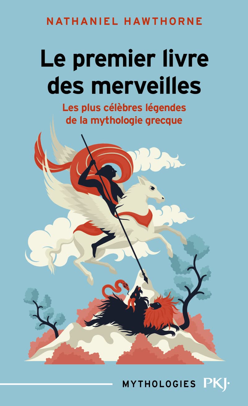 Le premier livre des merveilles (Mythologies II)