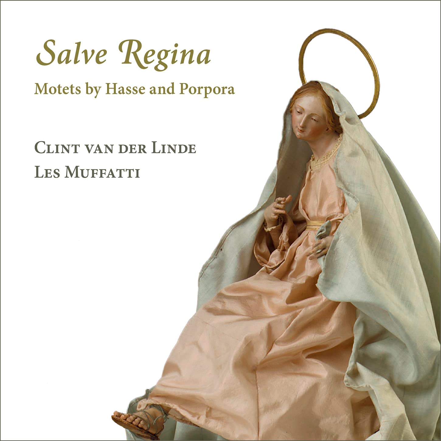 Les Muffatti / Clint Van Der Linde Salve Regina. Motets By Hasse And Porpora CD
