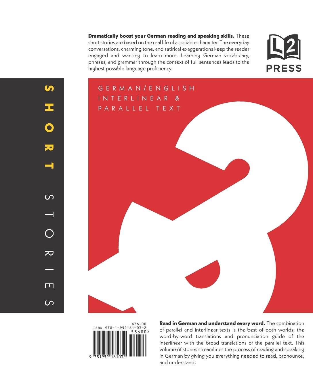 German Short Stories: Dual Language German-English, Interlinear & Parallel Text