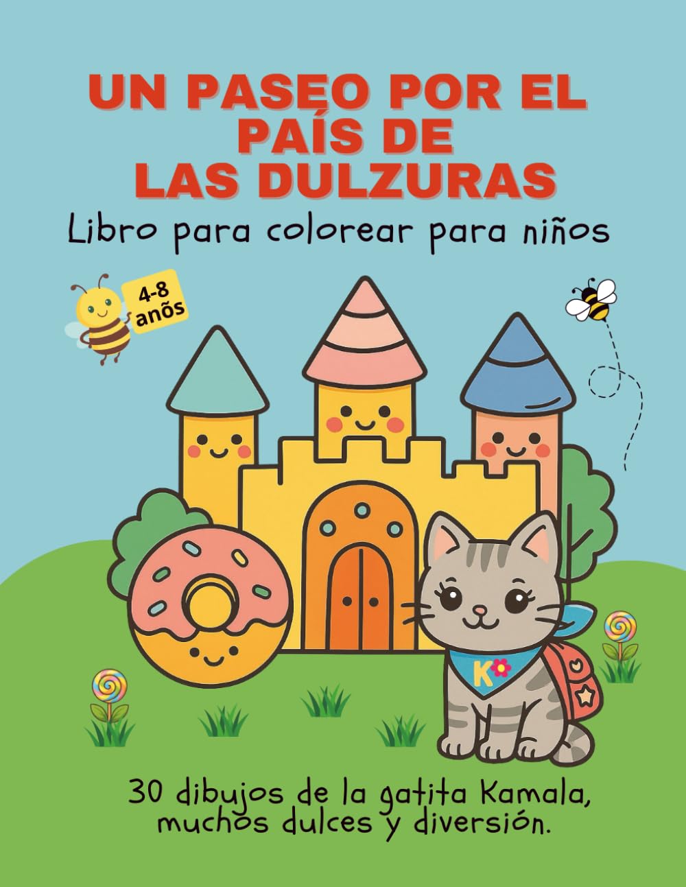 Un Paseo por el País de las Dulzuras: Libro de colorear para niños