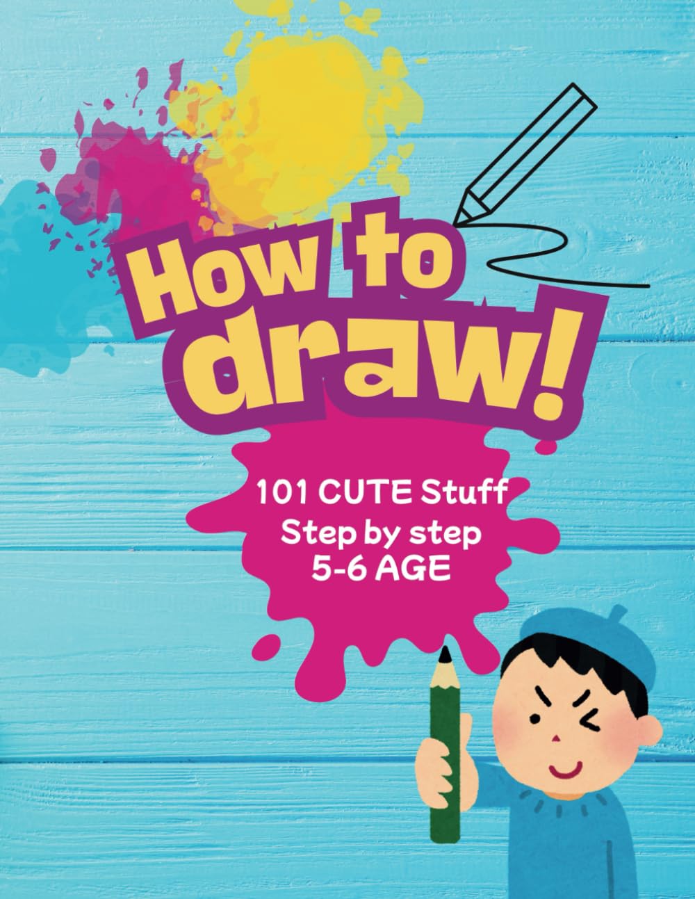 How to draw: 101 Cute Stuff