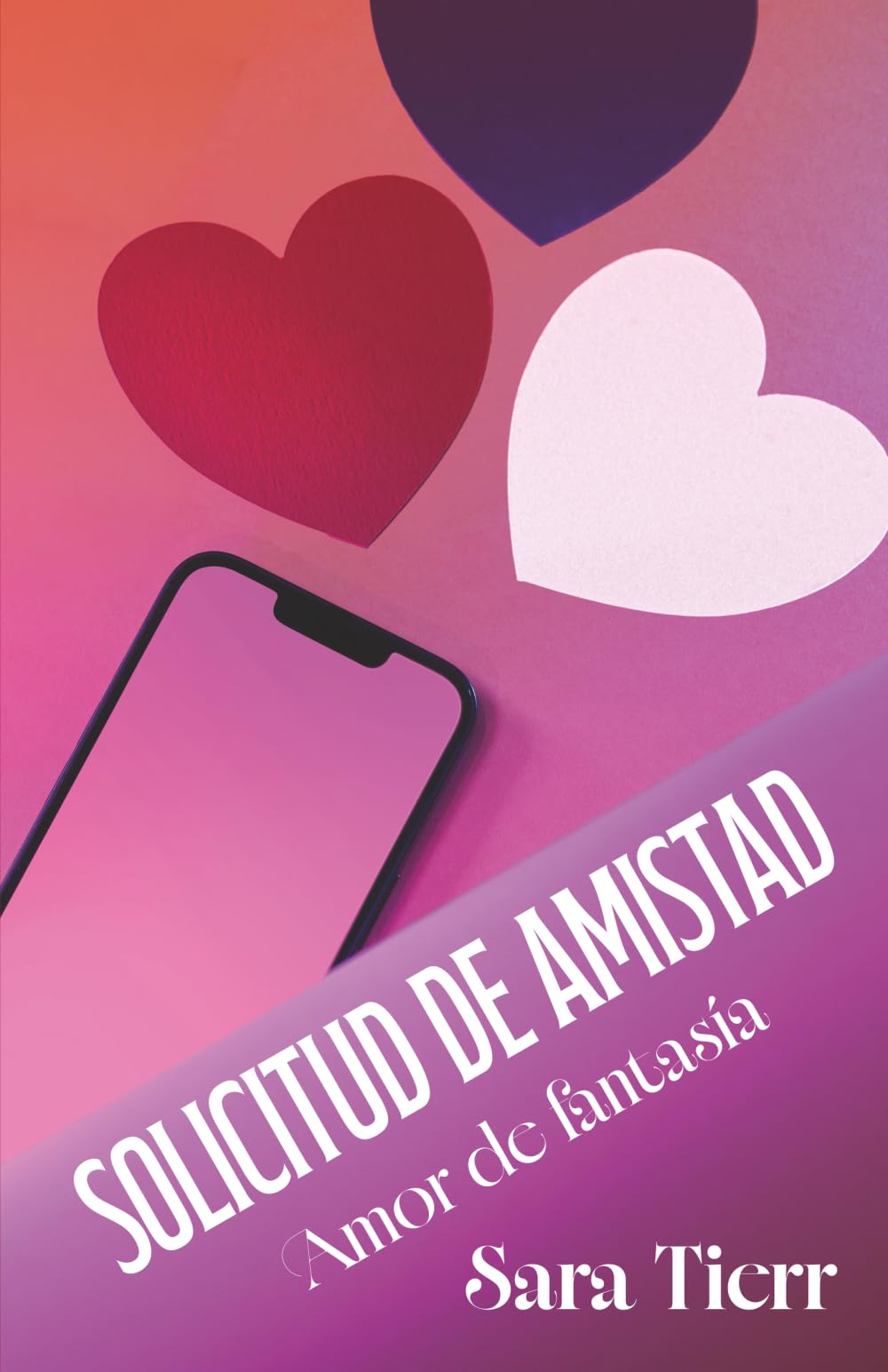 SOLICITUD DE AMISTAD: Amor de fantasía