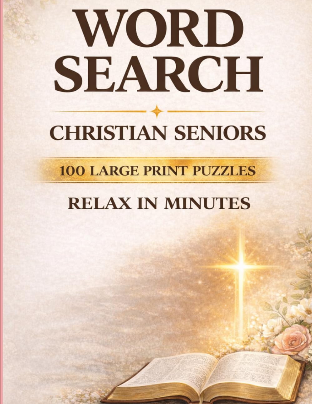 Easy Bible Word Search for Christian Seniors Featuring Favorite Hymns | Large Print & Easy Puzzles: 100 Easy Puzzles with Extra-Large Print and Simple Words (Quiet Faith Word Search Series)
