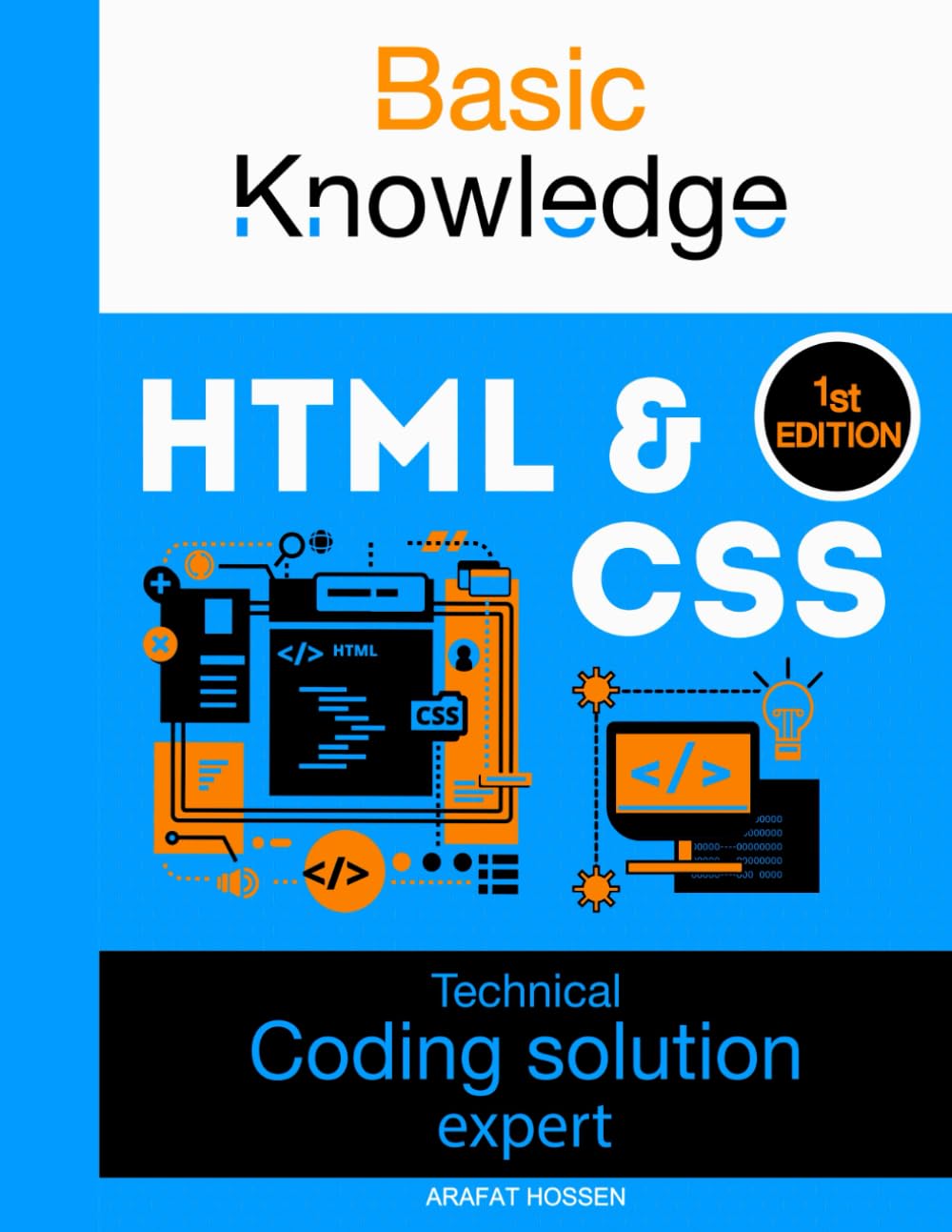 Basic Knowledge HTML & CSS Book, Technical Coding Solution Expert