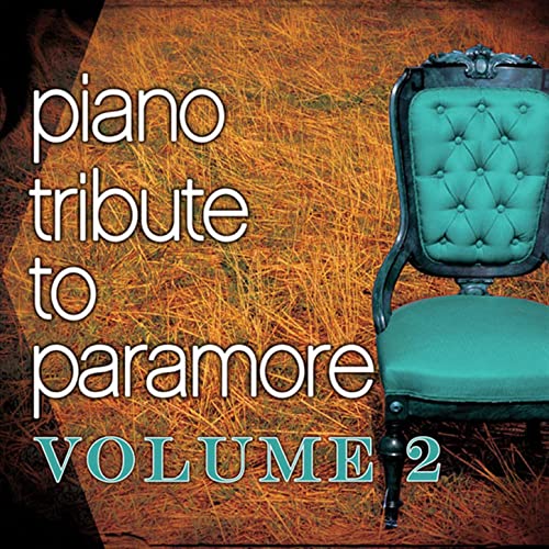 Play Paramore Piano Tribute, Volume 2 by Piano Tribute Players on ...