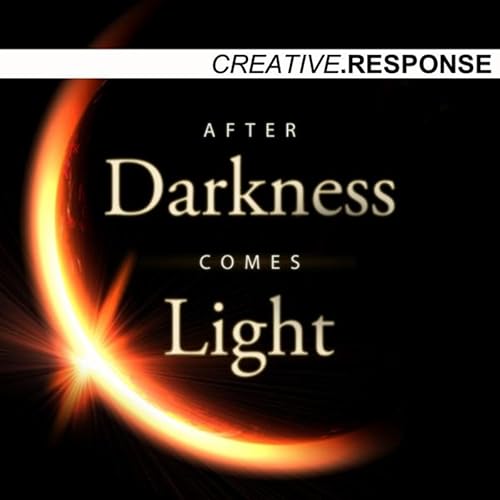 After Darkness Comes Light by Creative Response on Amazon Music