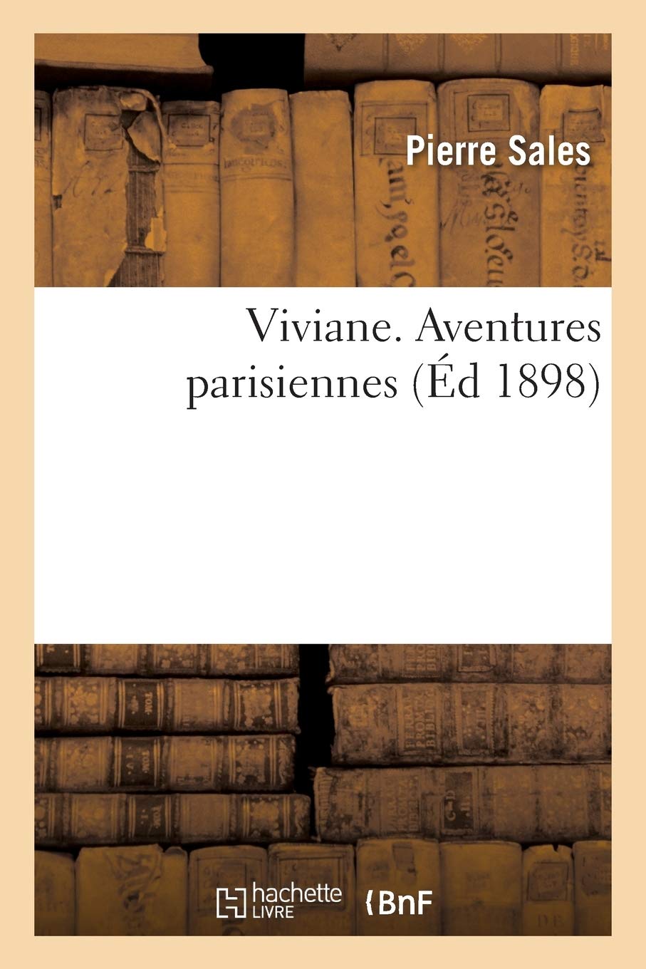 Viviane. Aventures Parisiennes (Litterature)