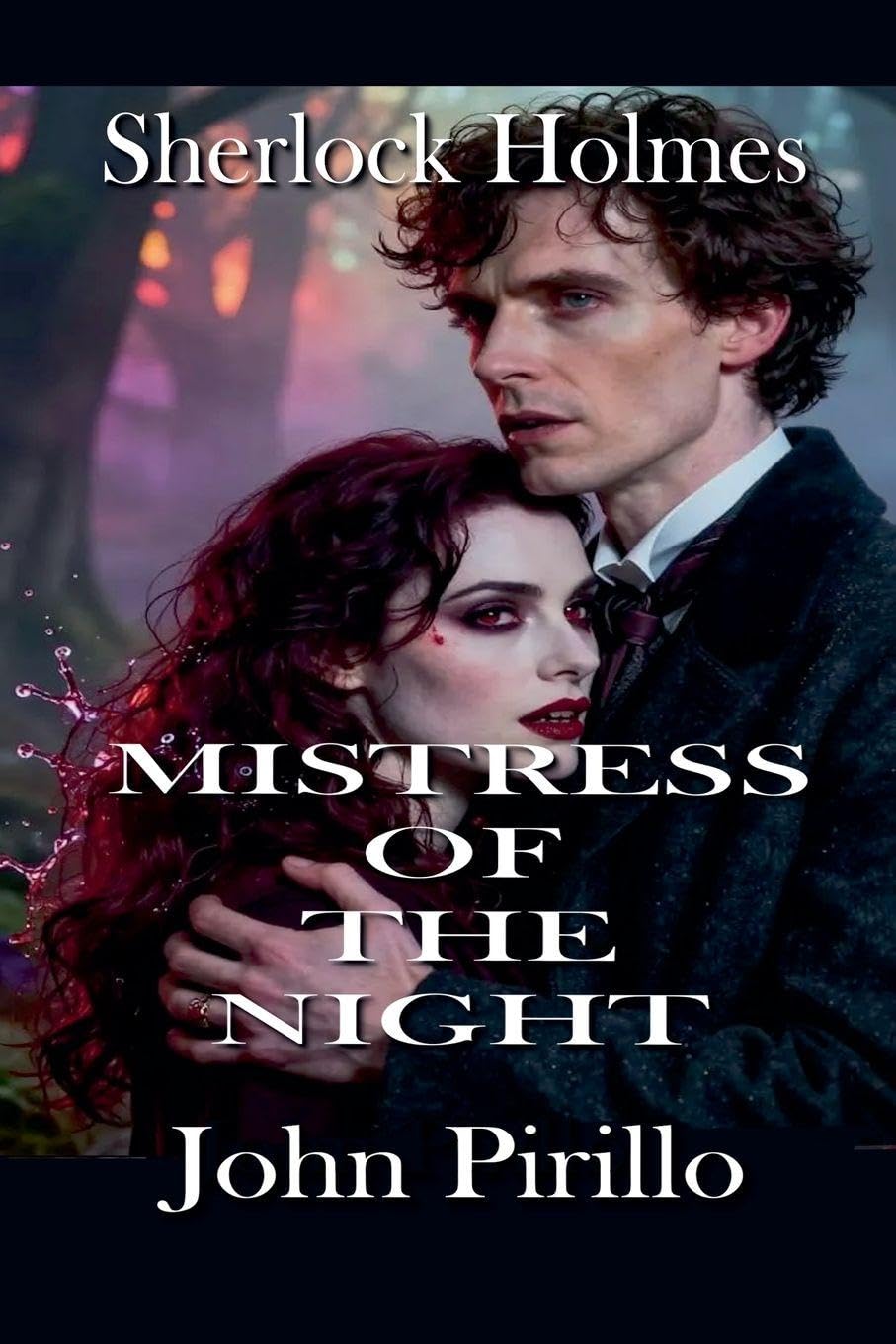 Sherlock Holmes, Mistress of the Night (Sherlock Holmes Urban Fantasy Mysteries)
