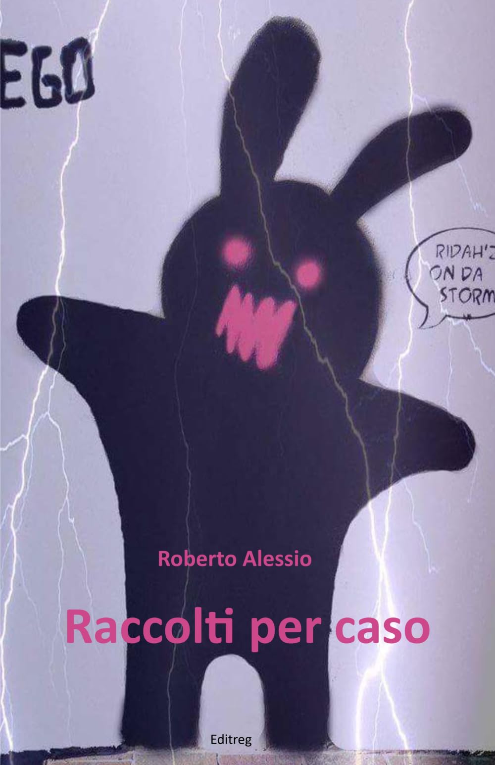 Raccolti per caso