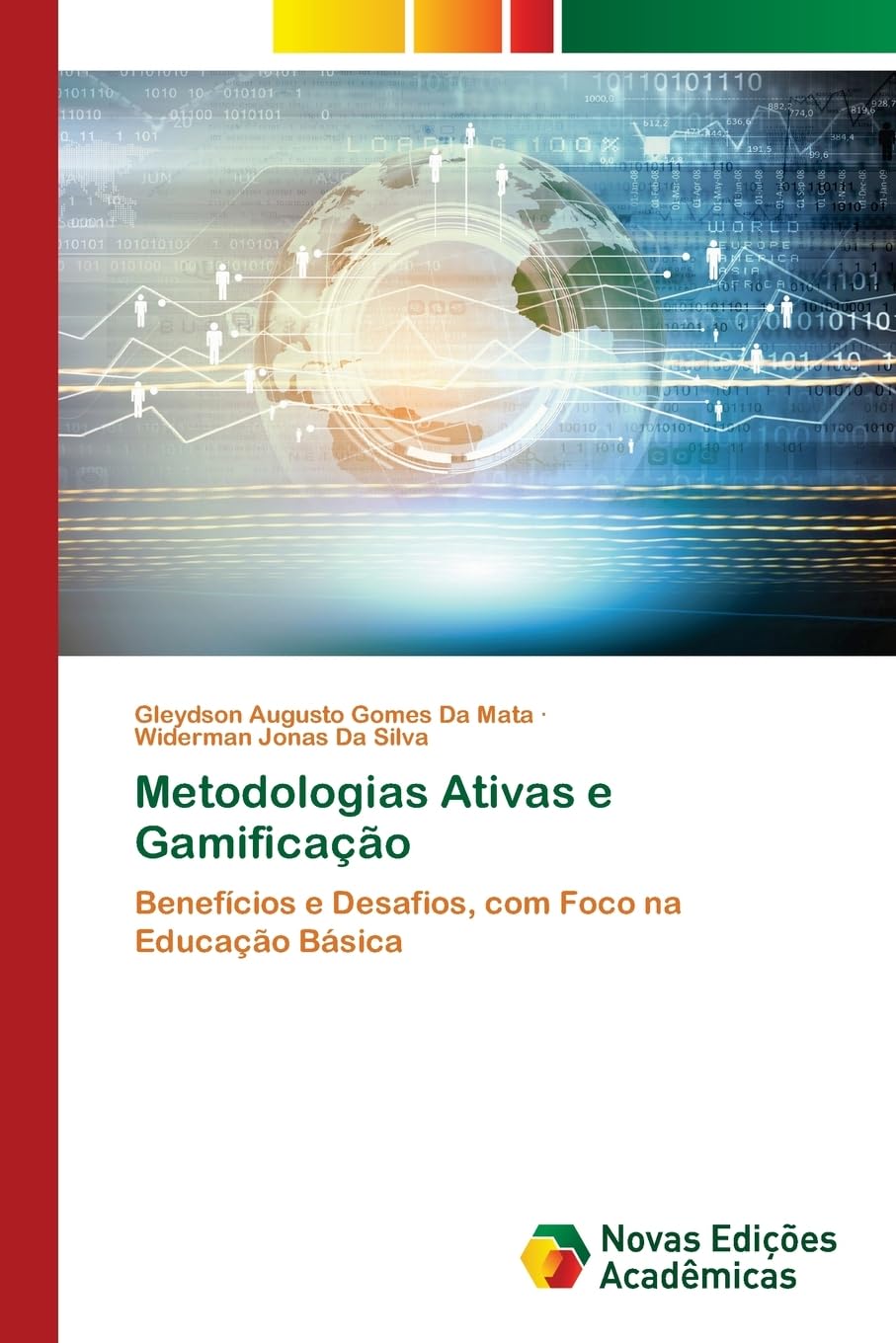 Metodologias Ativas e Gamificação: Benefícios e Desafios, com Foco na Educação Básica