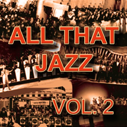 All That Jazz, Vol. 2 by Various artists on Amazon Music Amazon.co.uk